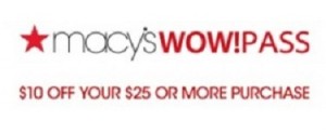 MacysWowPass_$10 off $25