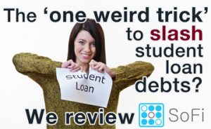 SoFi review 2016 - Student loan debt refinance