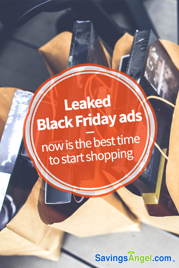 Leaked Black Friday ads now is the best time to start shopping