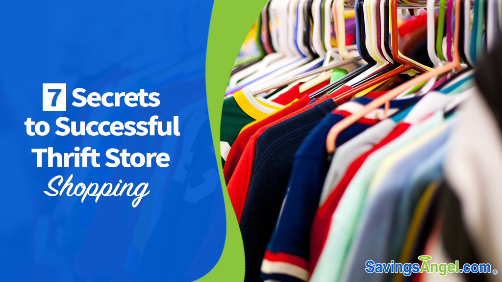 7 Secrets to Successful Thrift Store Shopping