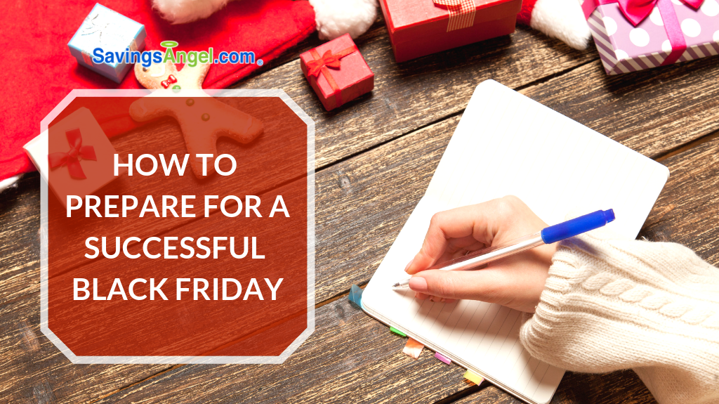 How To Prepare For A Successful Black Friday - Savingsangel.com