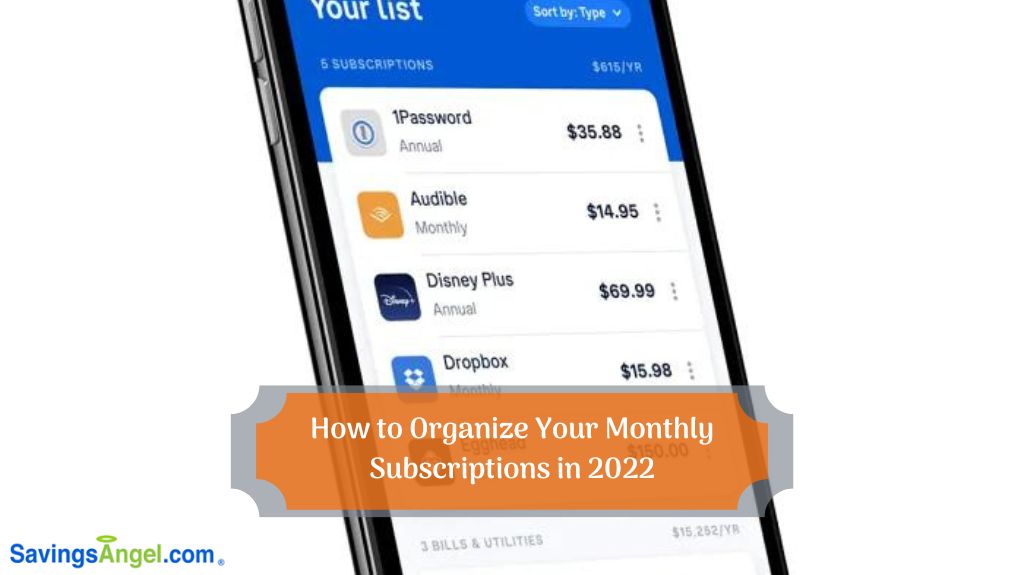 How to Organize Your Monthly Subscriptions in 2022
