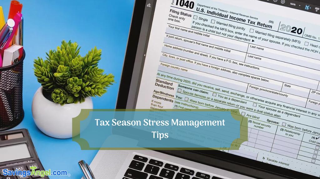 Tax Season Stress Management Tips